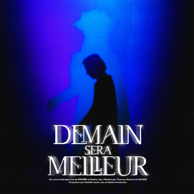 Demain Sera Meilleur (Original Motion Picture Soundtrack) cover art
