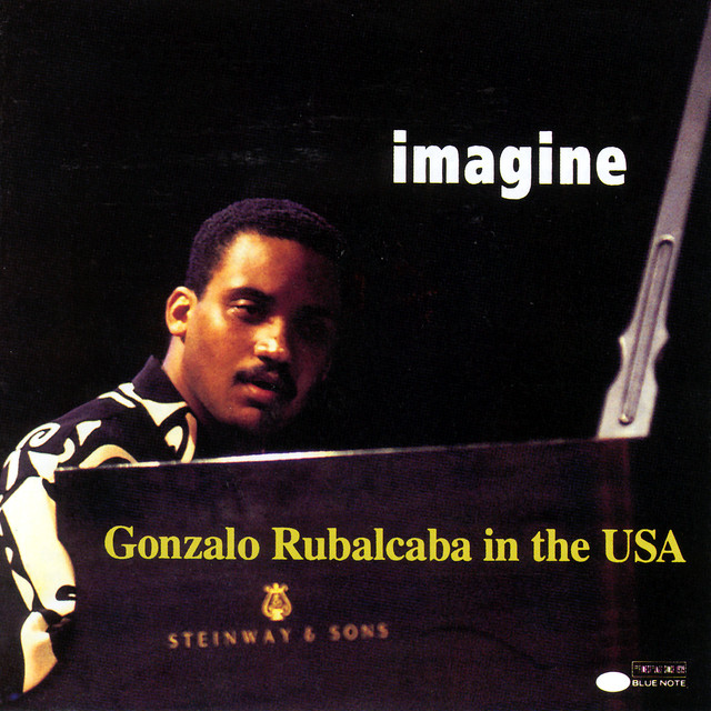 Imagine / Gonzalo Rubalcaba In The USA