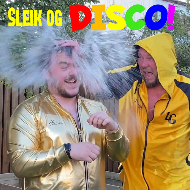 Sleik og Disco Feat. Villi Neto