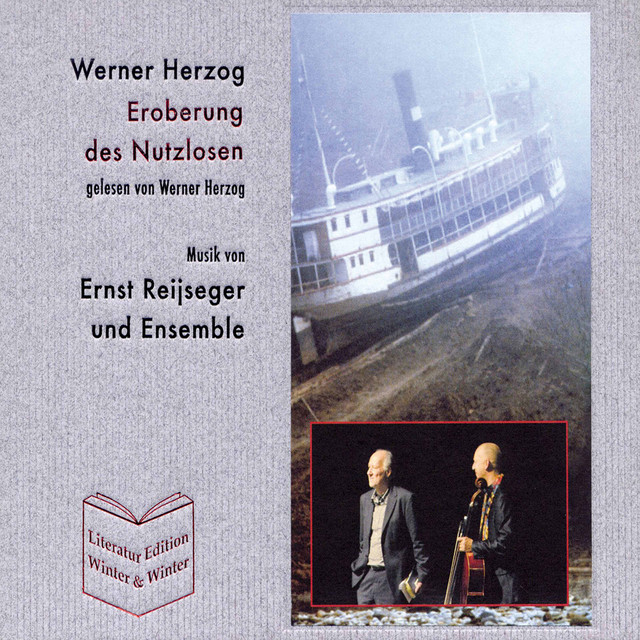Werner Herzog: Eroberung des Nutzlosen (Live) cover