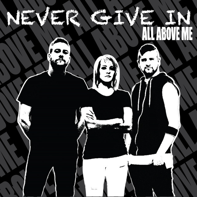 Never Give In cover
