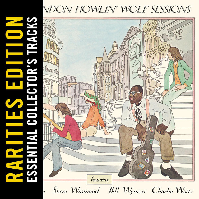 The London Howlin' Wolf Sessions (Rarities Edition) cover art