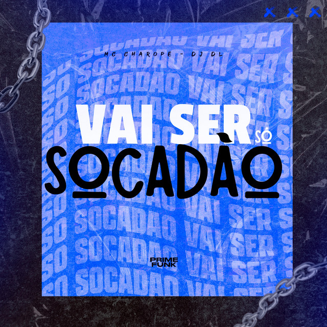 Vai Ser Só Socadão