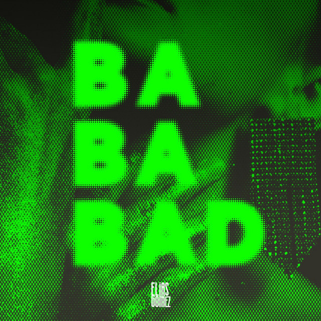 Ba Ba Bad - Remix