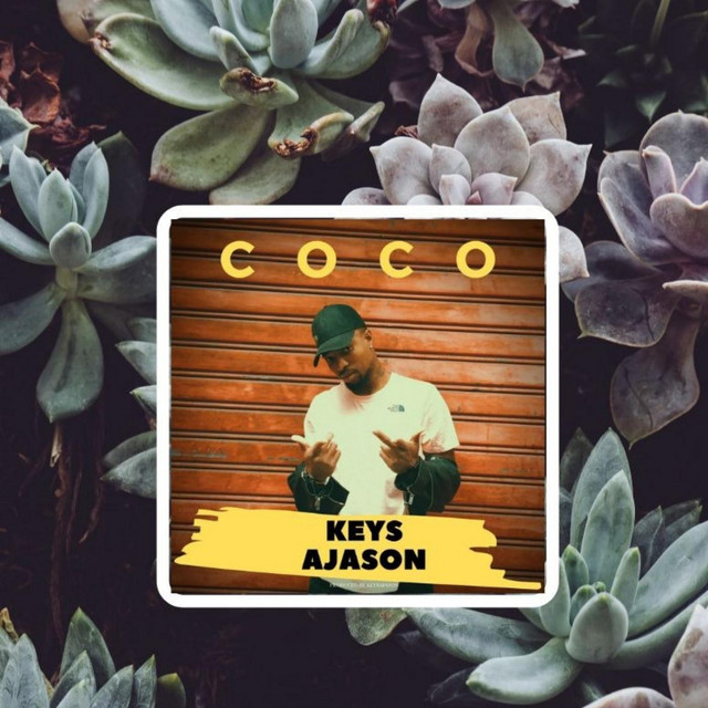 Coco - Single by Keys Ajason | Spotify