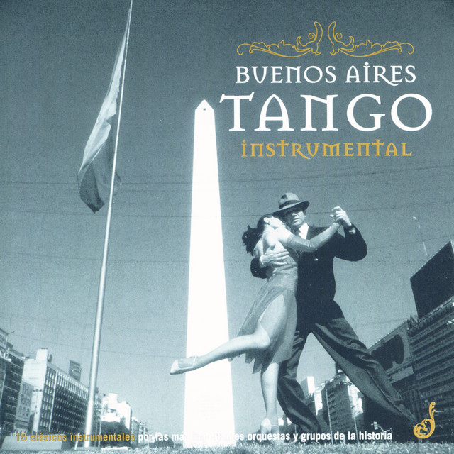 Buenos Aires Tango Instrumental - Compilación de Varios Artistas