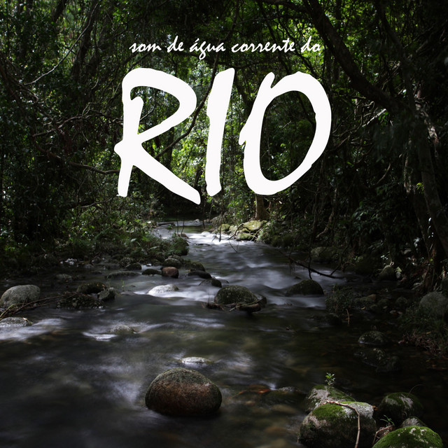 Som de Água Corrente do Rio cover art