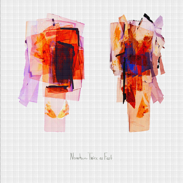 Nowhere Twice as Fast cover art