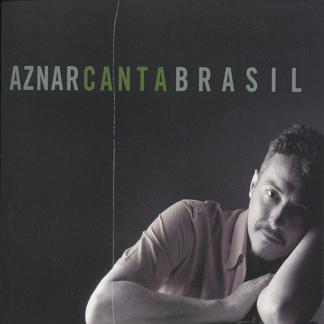 Aznar Canta Brasil - Album by Pedro Aznar | Spotify