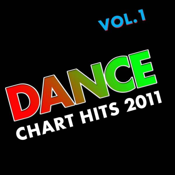Dance Chart Hits 2011, Vol. 1 cover art