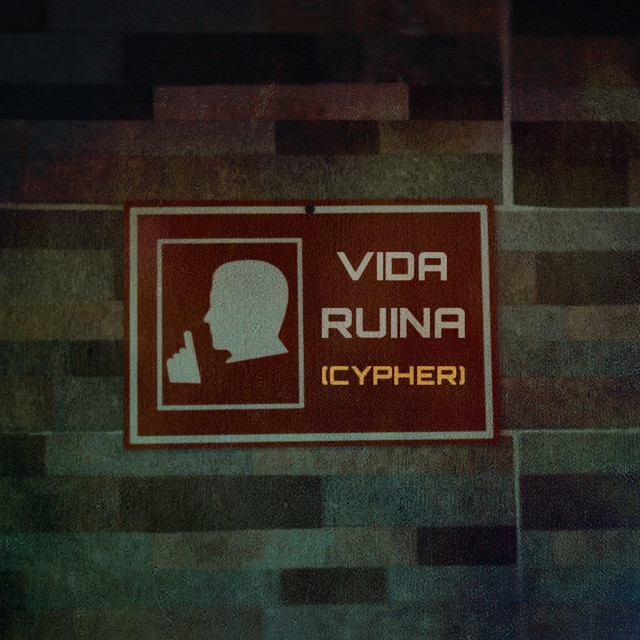 Vida Ruina (Cypher)