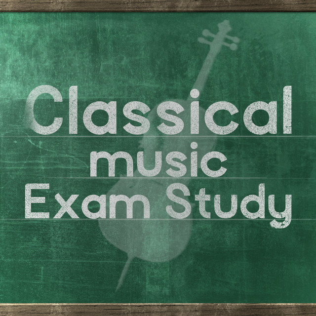 Classical Music: Exam Study cover art