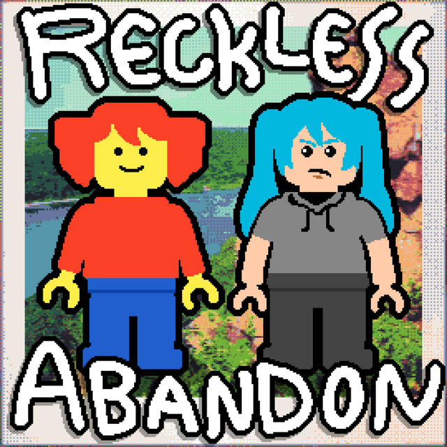 Reckless Abandon