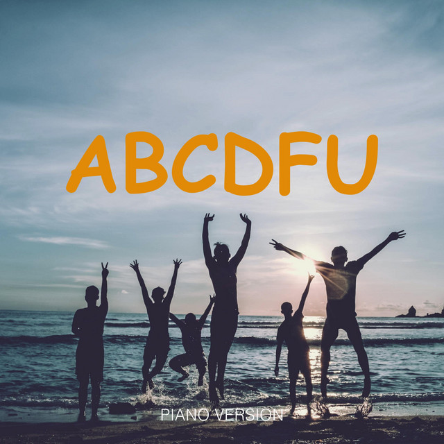 ABCDEFU - Piano Version