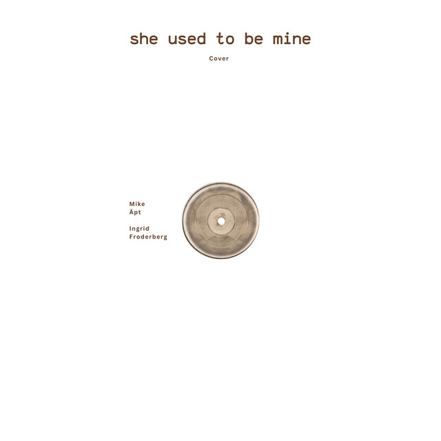 She Used To Be Mine album image