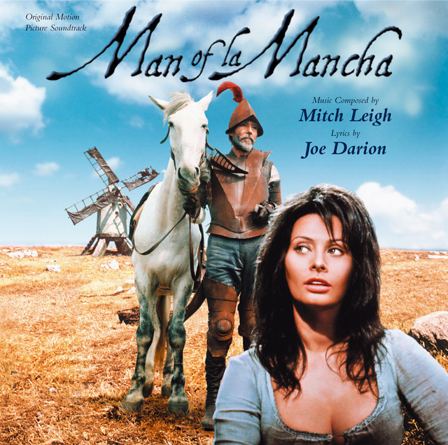 Man of La Mancha - Album by Mitch Leigh | Spotify