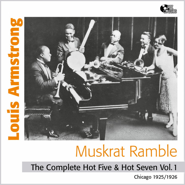 The Complete Hot Five & Hot Seven, Vol. 1 (Louis Armstrong Best