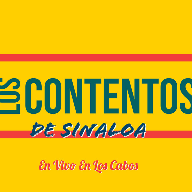 En Vivo en Los Cabos - Album by Los Contentos De Sinaloa | Spotify