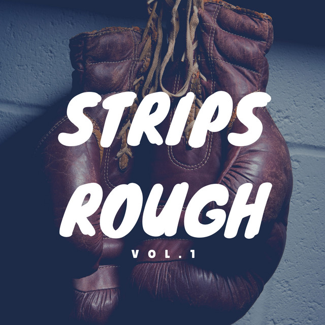 Strips Rough (Vol. 1) cover art
