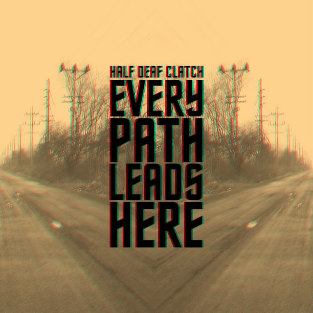 Every Path Leads Here cover art