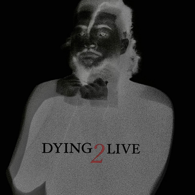 Dying2Live cover art