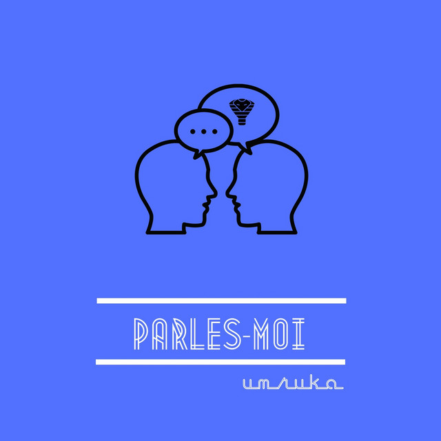 Обкладинка: Parles-moi — Umru'ka