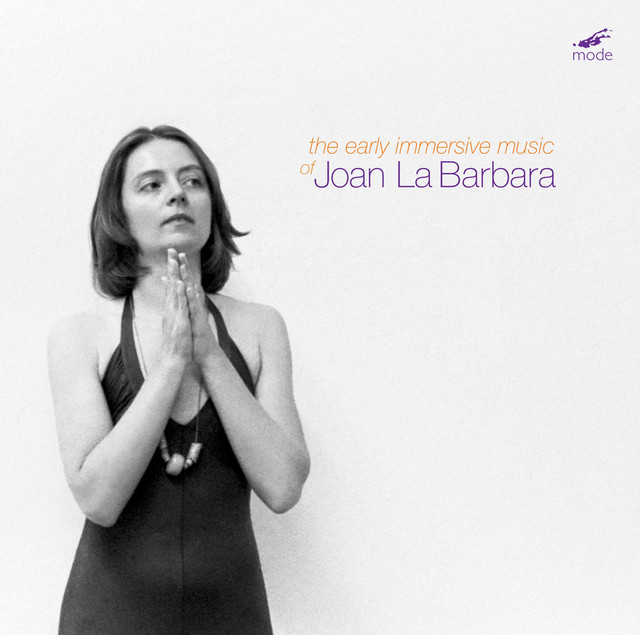 Joan La Barbara: Early Immersive Music cover