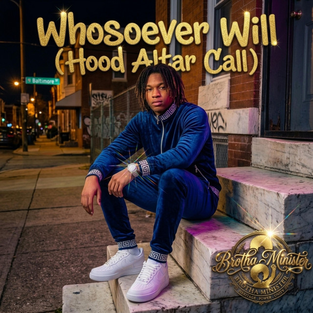 Whosoever Will (Hood Altar Call)