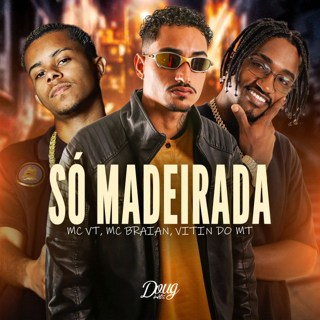 Só madeirada
