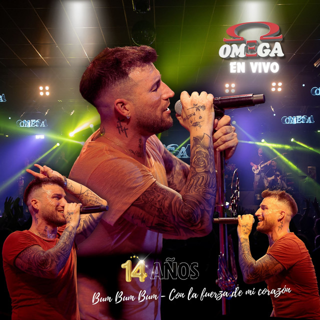 Presentación / Bum Bum Bum / Con la fuerza de mi corazón (14 años en vivo) — Omega
