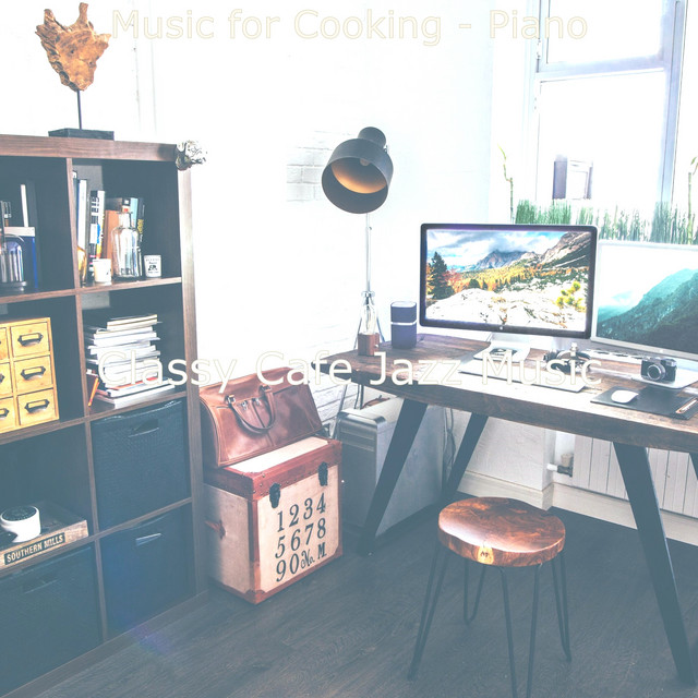 Music for Cooking - Piano - Album by Classy Cafe Jazz Music | Spotify
