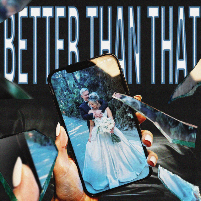 Better Than That
