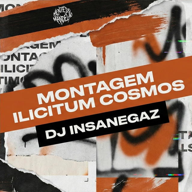 MONTAGEM ILICITUM COSMOS