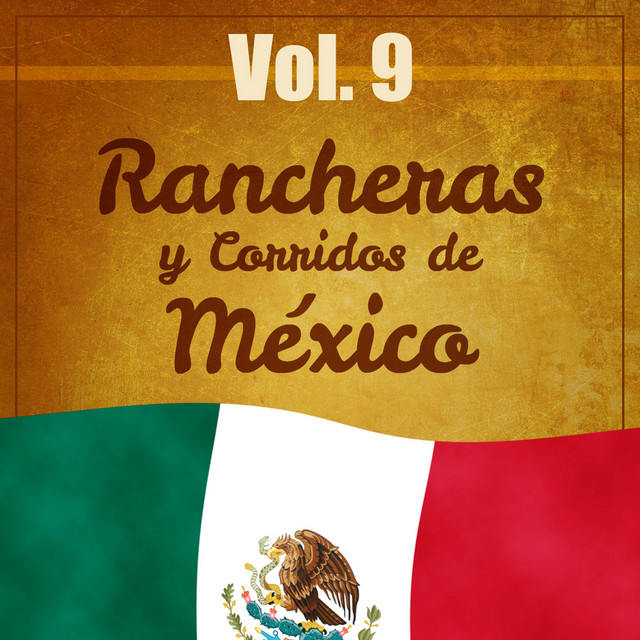 Rancheras y Corridos de México (Volumen 9) album image