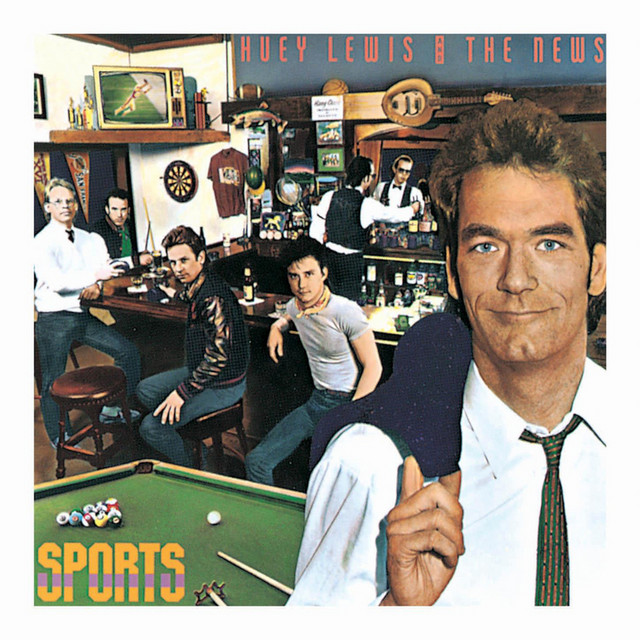 Sports - Album by Huey Lewis & The News | Spotify