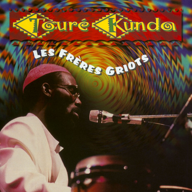 Les Freres Griots - Album by Touré Kunda | Spotify