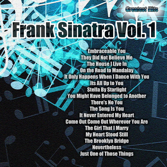 Greatest Hits: Frank Sinatra Vol. 1 - Compilation by Frank Sinatra
