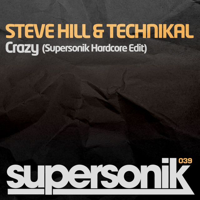 Crazy - Supersonik Hardcore Edit album art