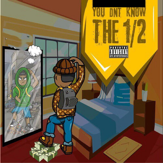 You Dnt Know the 1 / 2 cover art