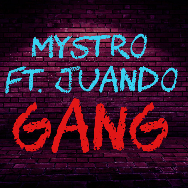 GANG - Single by Mystro | Spotify