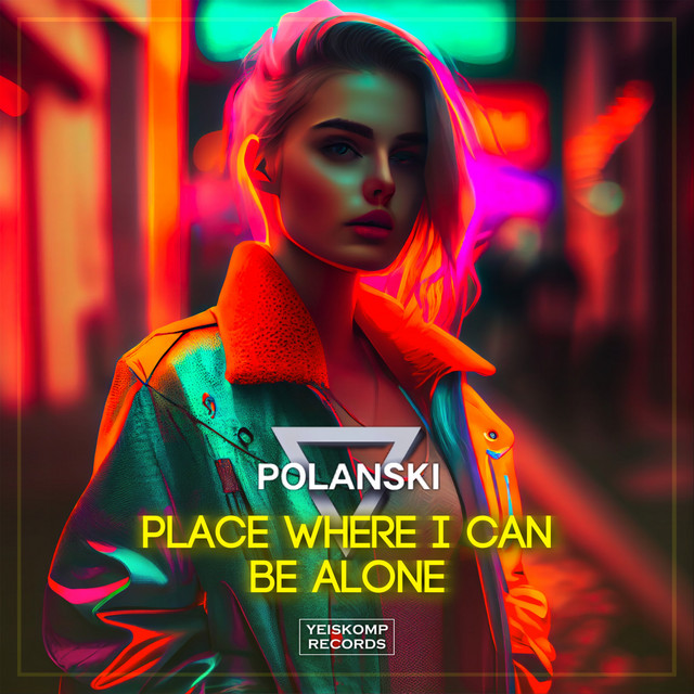 Обкладинка: Place Where I Can Be Alone — POLANSKI