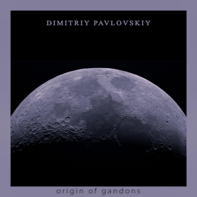 Обкладинка: Origin of Gandons — Dimitriy Pavlovskiy
