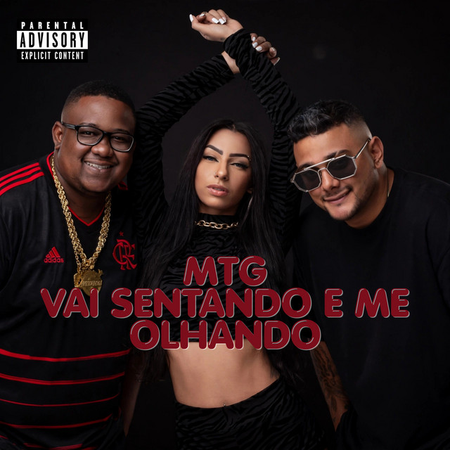 Mtg - Vai Sentando e Me Olhando