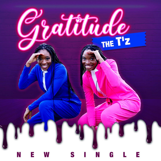 Gratitude - Single by The T'z | Spotify