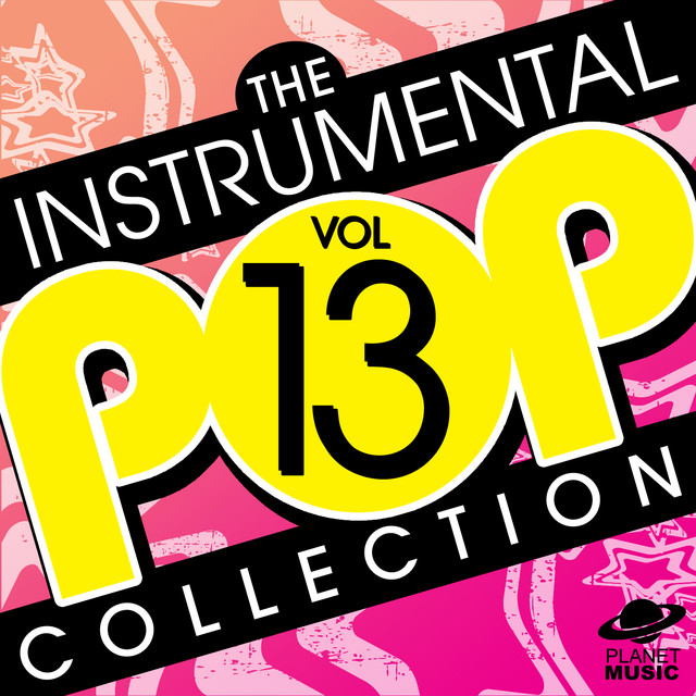 The Instrumental Pop Collection Vol. 13 - Album by The Hit Co. | Spotify