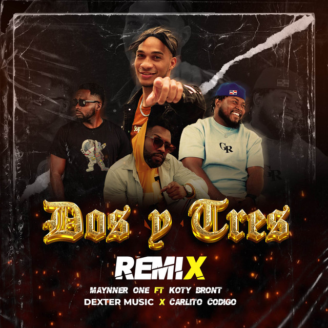 Dos y Tres - Remix