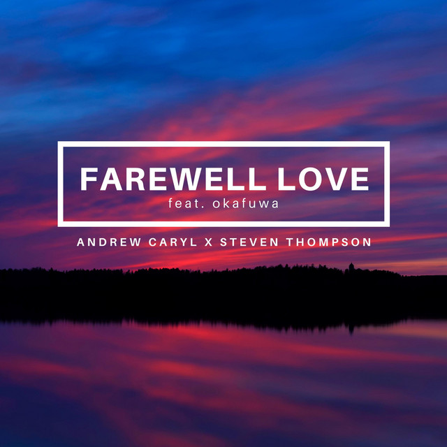 Farewell Love