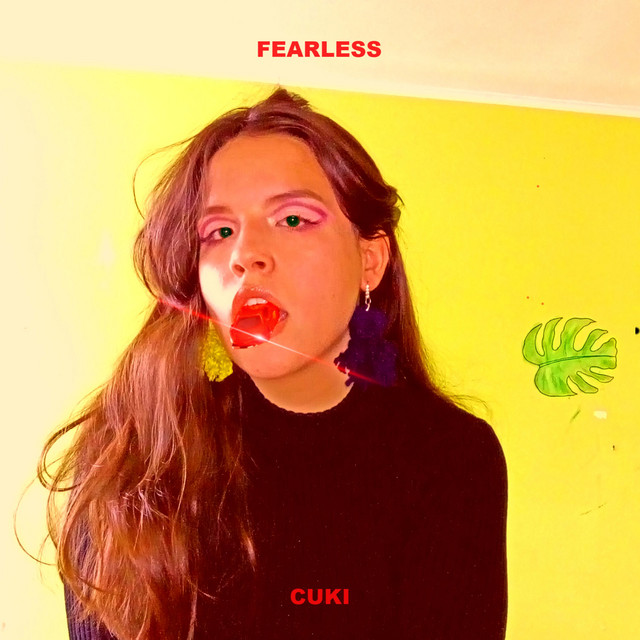 Fearless - Single by CUKI | Spotify