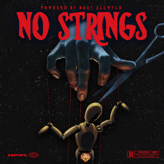 No Strings - Single by Burt AllWyld | Spotify