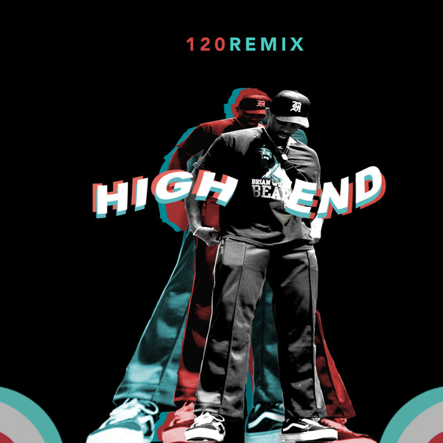 High End - 120 Remix
